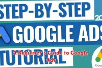A Beginner’s Guide to Google Ads