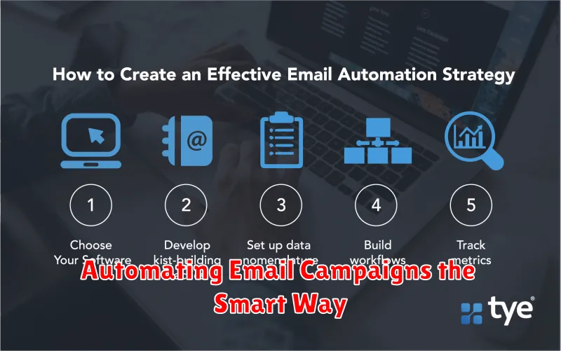 Automating Email Campaigns the Smart Way