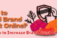 How to Increase Brand Trust Online