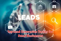 Top Lead Generation Tactics for Small Businesses